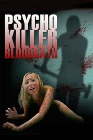 Psycho Killer Bloodbath-hd