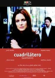 Cuadrilatero (2005)