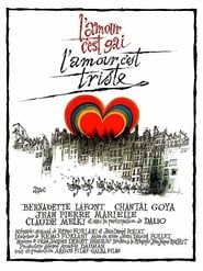 L'Amour c'est gai, l'amour c'est triste (1971)