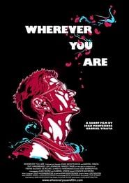 Wherever You Are series tv