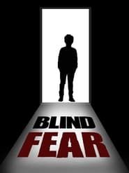 Image Blind Fear 2009
