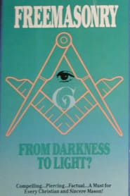 Image Freemasonry: From Darkness To Light?