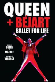 Queen + Béjart - Ballet For Life series tv