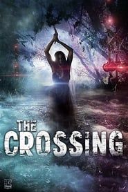 The Crossing 2018 streaming