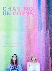 Chasing Unicorns 2017 streaming
