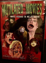 Mutilated Movies 2007 streaming