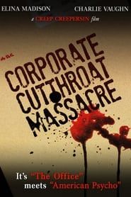 The Corporate Cutthroat Massacre series tv