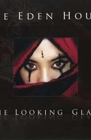 The Eden House: The Looking Glass series tv