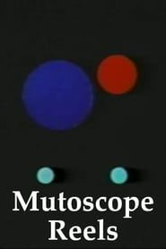Mutoscope Reels series tv
