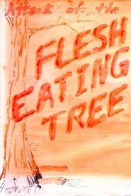 Attack of the Flesh Eating Tree series tv