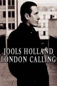 Jools Holland: London Calling series tv