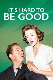 It's Hard to be Good series tv