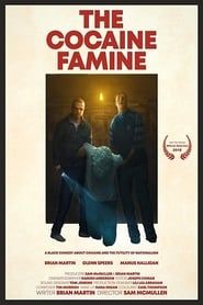 The Cocaine Famine series tv