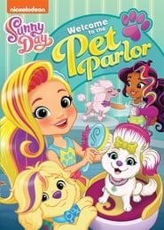 Sunny Day: Welcome to the Pet Parlor series tv