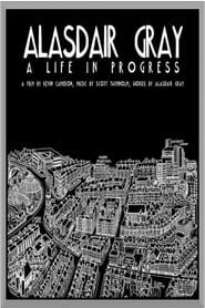 Alasdair Gray: A Life in Progress series tv