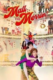 The Mall, The Merrier series tv