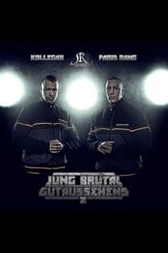 Kollegah und Farid Bang: Jung, brutal, gutaussehend 2 (2013)