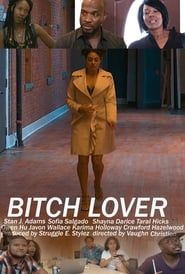 Bitch Lover series tv