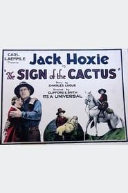 The Sign of the Cactus (1925)