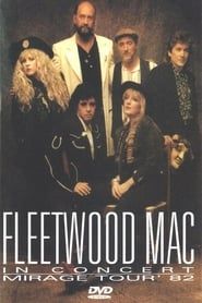 Fleetwood Mac The Mirage Tour series tv