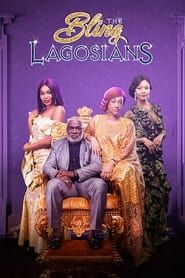 The Bling Lagosians series tv