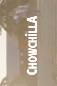 Chowchilla 2019 streaming
