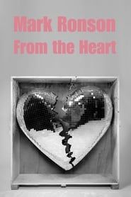 Mark Ronson: From the Heart 2019 streaming