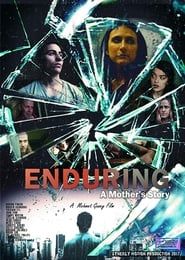 Enduring: A Mother