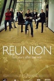 Reunion: Ten Years After the War series tv