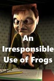 Image An Irresponsible Use of Frogs 2003