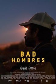 Image Bad Hombres 2019