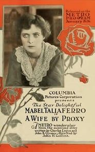 A Wife by Proxy (1917)