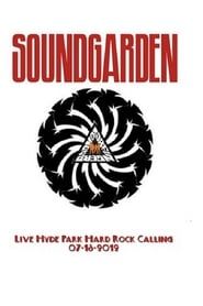Hard Rock Calling: Soundgarden Live at Hyde Park series tv
