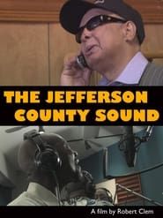 The Jefferson County Sound series tv