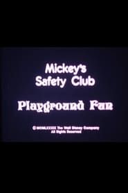 Mickey's Safety Club: Playground Fun (1989)