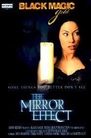 The Mirror Effect (2006)