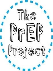 The PrEP Project series tv