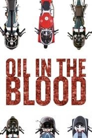 Oil in the Blood series tv