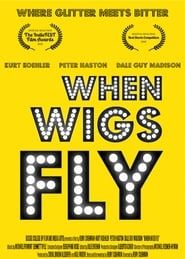 When Wigs Fly series tv