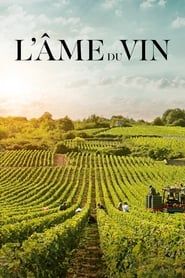 L'âme du vin (2019)
