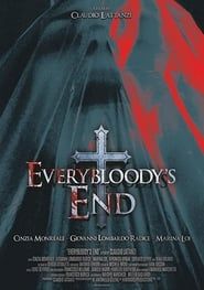 Everybloody's End 2019 streaming