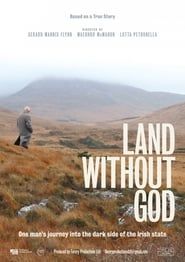 Land Without God 2019 streaming