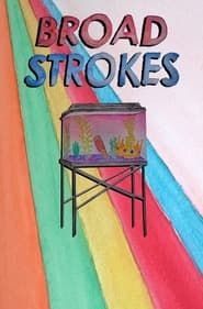 Broad Strokes series tv