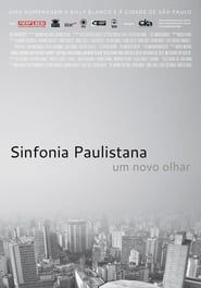Sinfonia Paulistana, Um Novo Olhar series tv