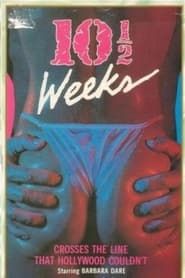 10 1/2 Weeks (1986)