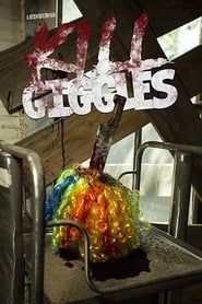 Kill Giggles series tv