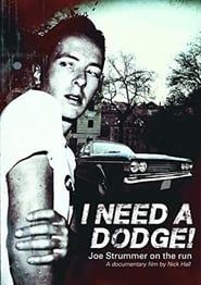 I Need a Dodge! Joe Strummer on the Run series tv