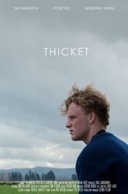 Thicket 2017 streaming
