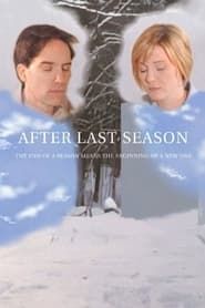 After Last Season (2009)