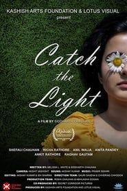 Catch the Light (2019)